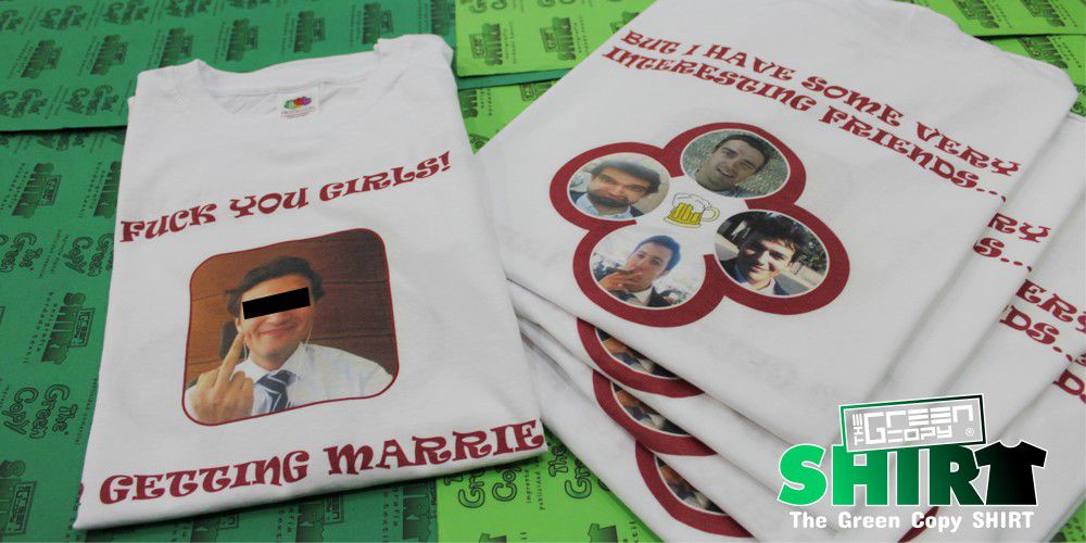 The Green Copy impresión de camisetas para la despedida de soltero fuck you girls imprimir serigrafía sudaderas Villanueva de la Cañada MADRID